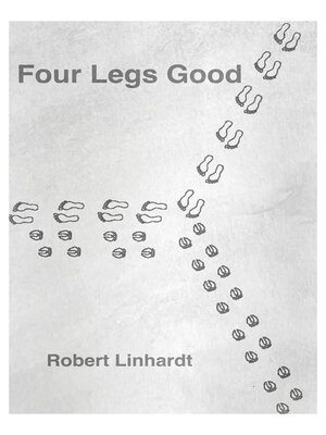 cover image of Four Legs Good